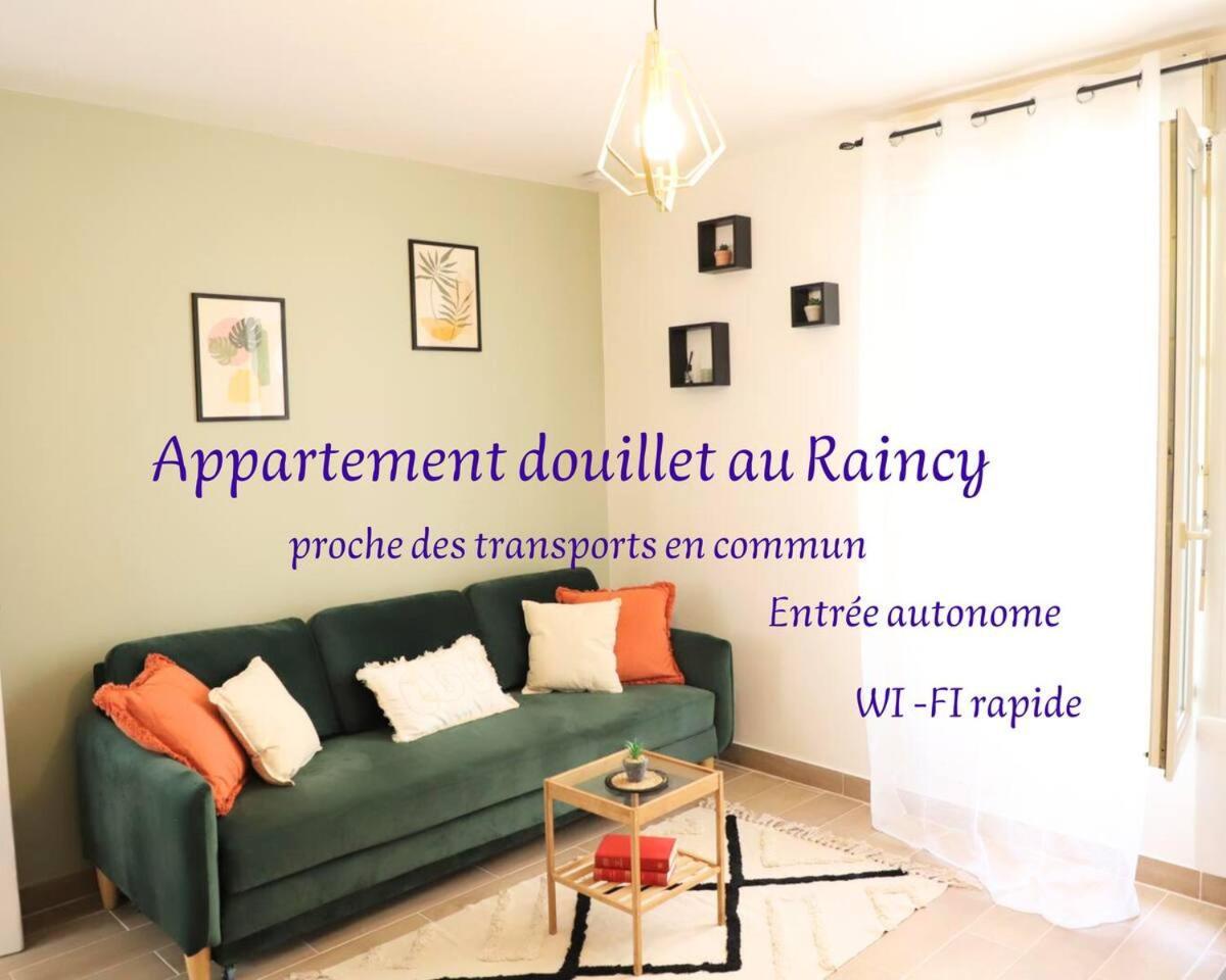 Appartement 2 Pieces Au Raincy Proche De Paris Le Raincy Zewnętrze zdjęcie